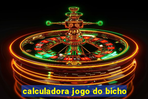 calculadora jogo do bicho